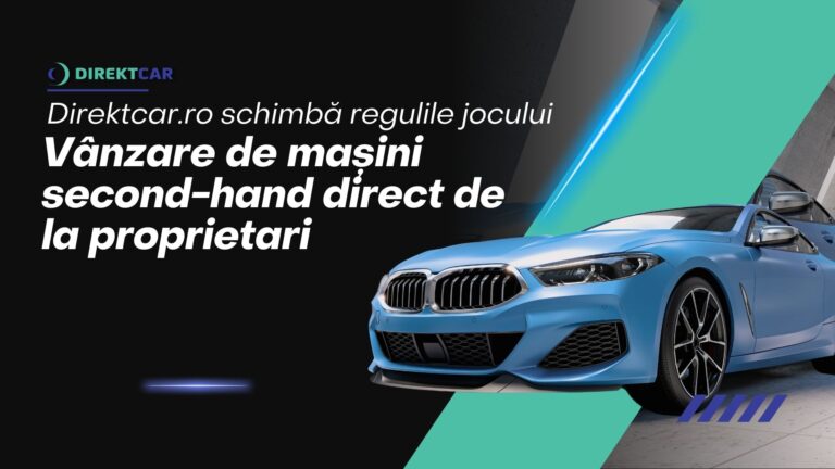 direktcar-ro-schimba-regulile-jocului-vanzare-de-ma-ini-second-hand-direct-de-la-proprietari